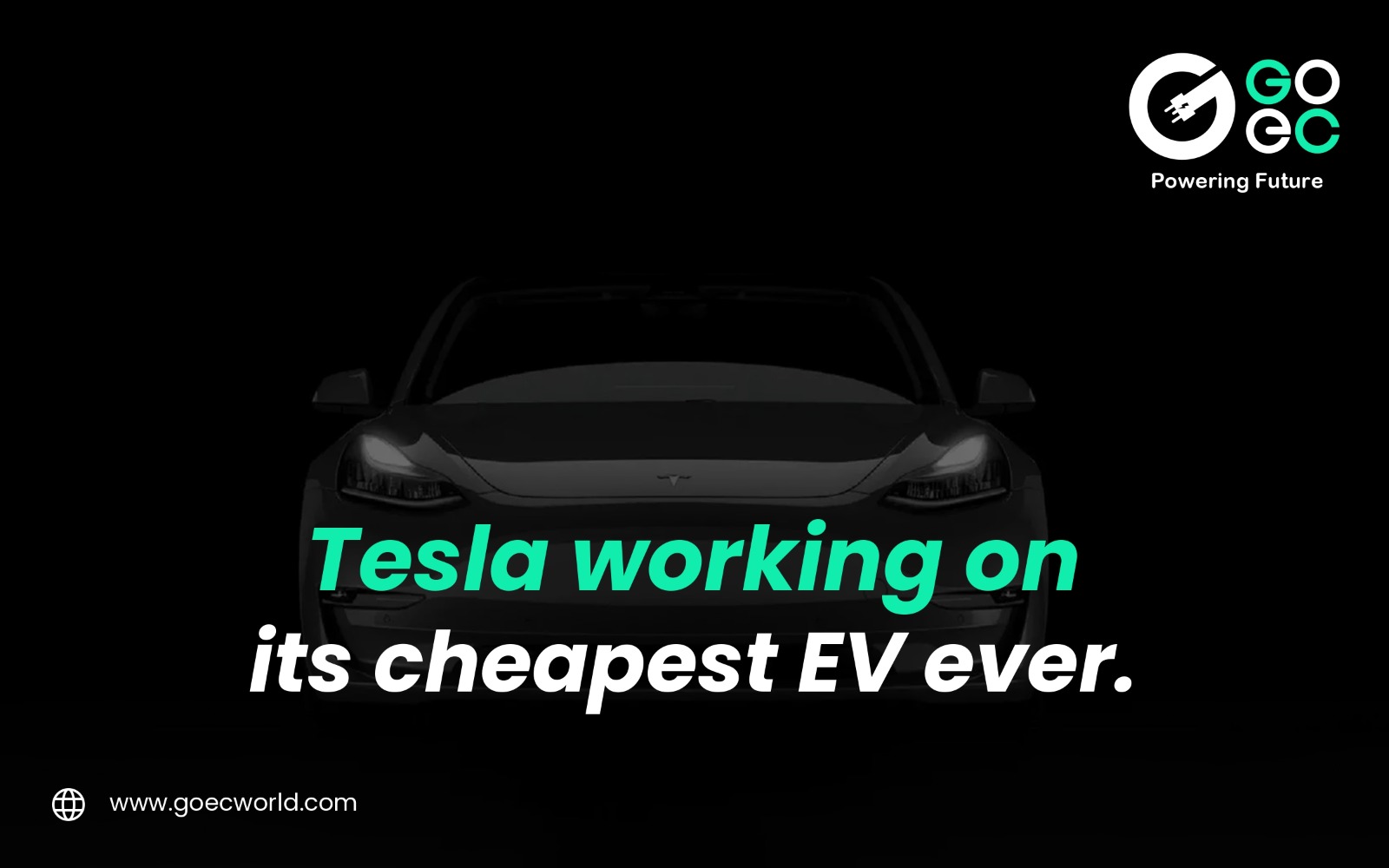 Tesla Teases a New Car, Potentially Its Most Affordable EV Yet.