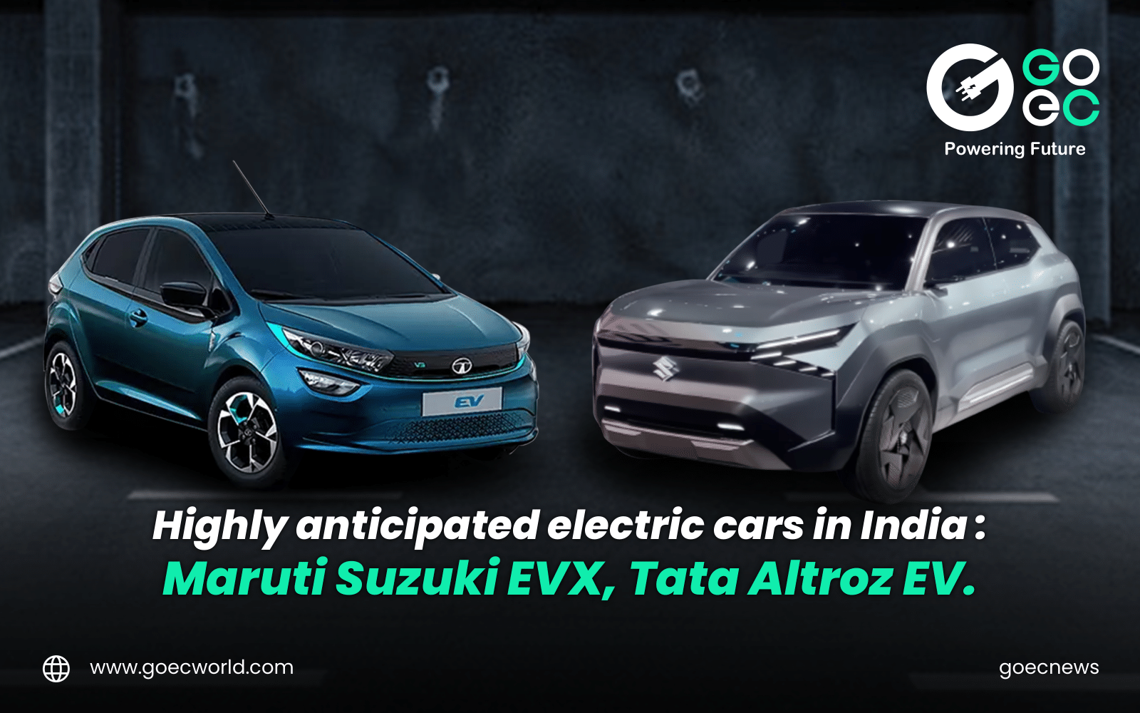 Maruti Suzuki EVX and Tata Altroz EV: Two Most Awaited Electric Cars in India.