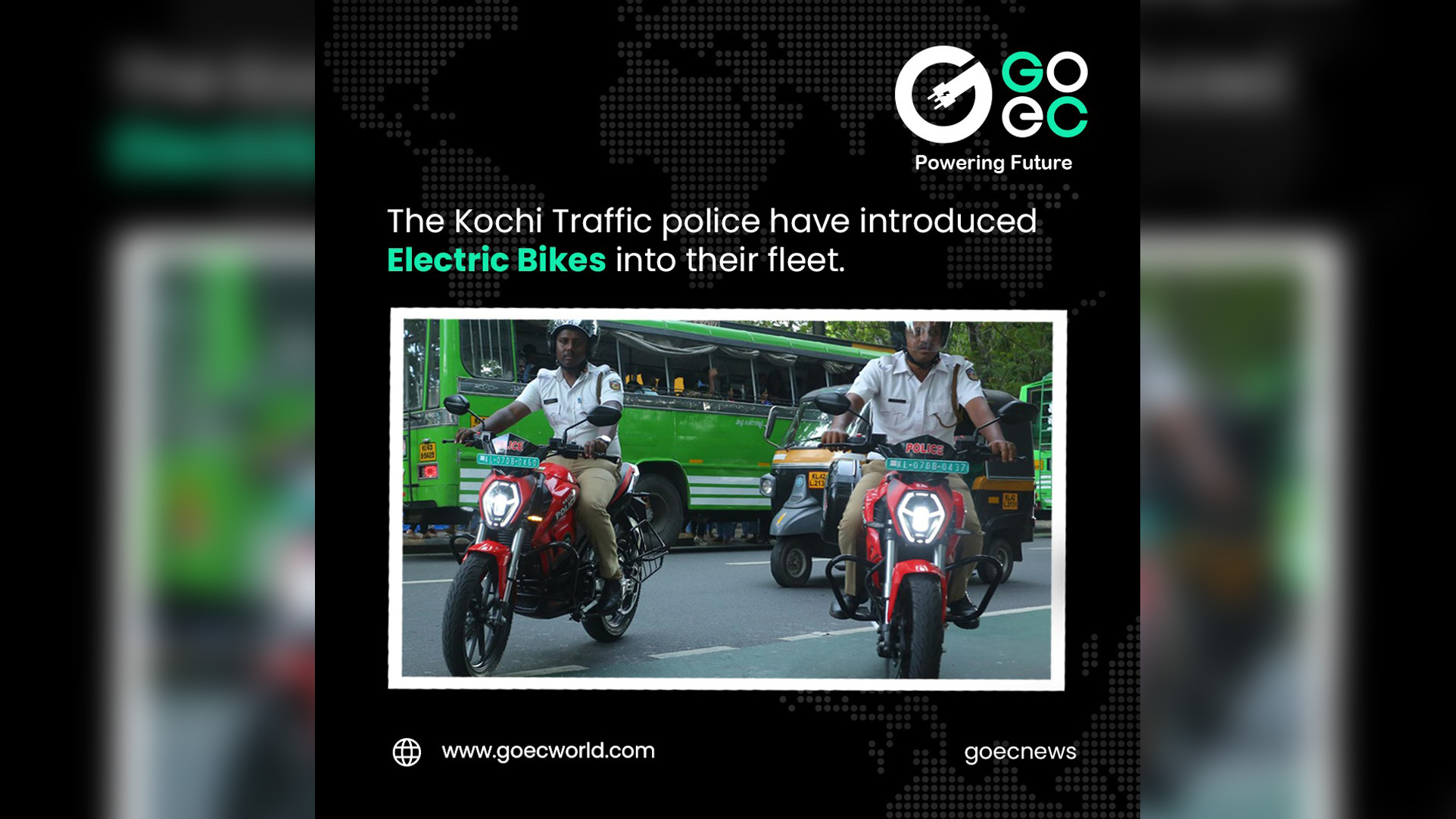 Kochi Traffic police induct electric bikes into its fleet.