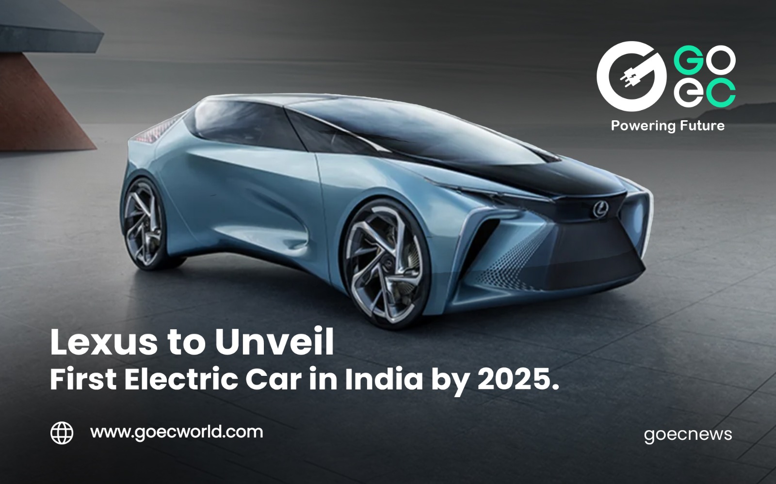 Lexus Plans to Introduce Its First Electric Car in India by 2025.