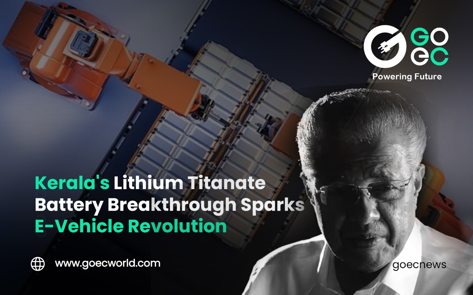 Kerala’s Lithium Titanate Battery Breakthrough Sparks Green Revolution in E-Vehicle Industry.