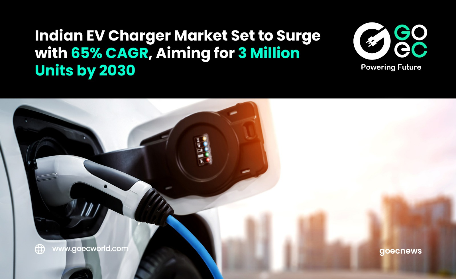 Indian EV Charger Market Set to Surge with 65% CAGR, Aiming for 3 Million Units by 2030