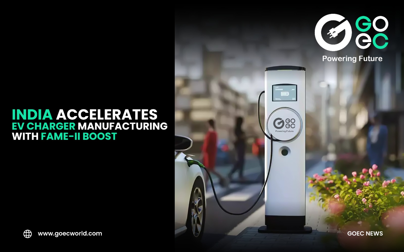 India Accelerates EV Charger Manufacturing with FAME-II Boost