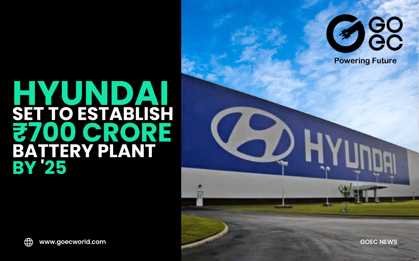 Hyundai Set to Establish ₹700 Crore Battery Plant by ’25