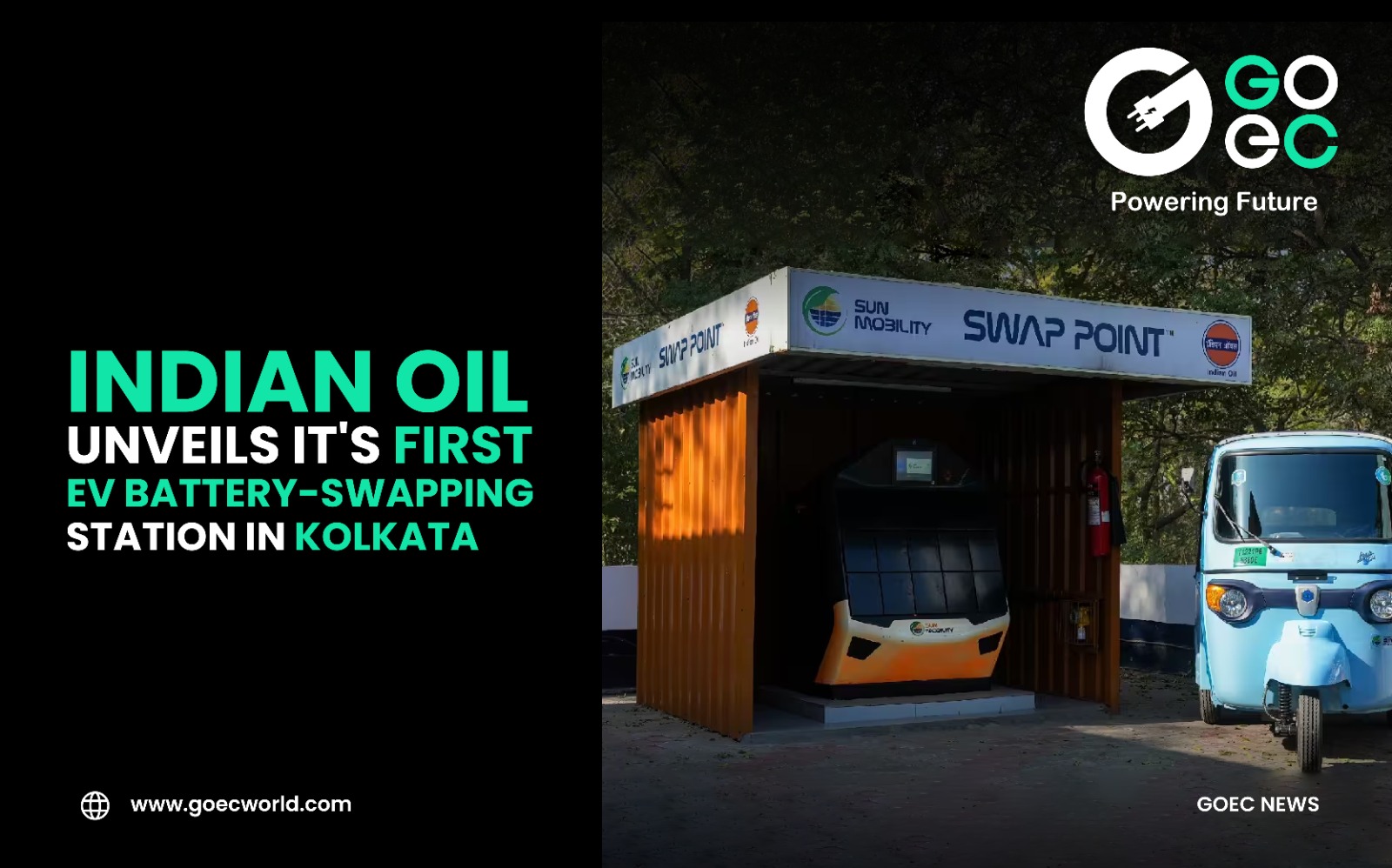 Indian Oil Unveils it’s First EV Battery-Swapping Station in Kolkata