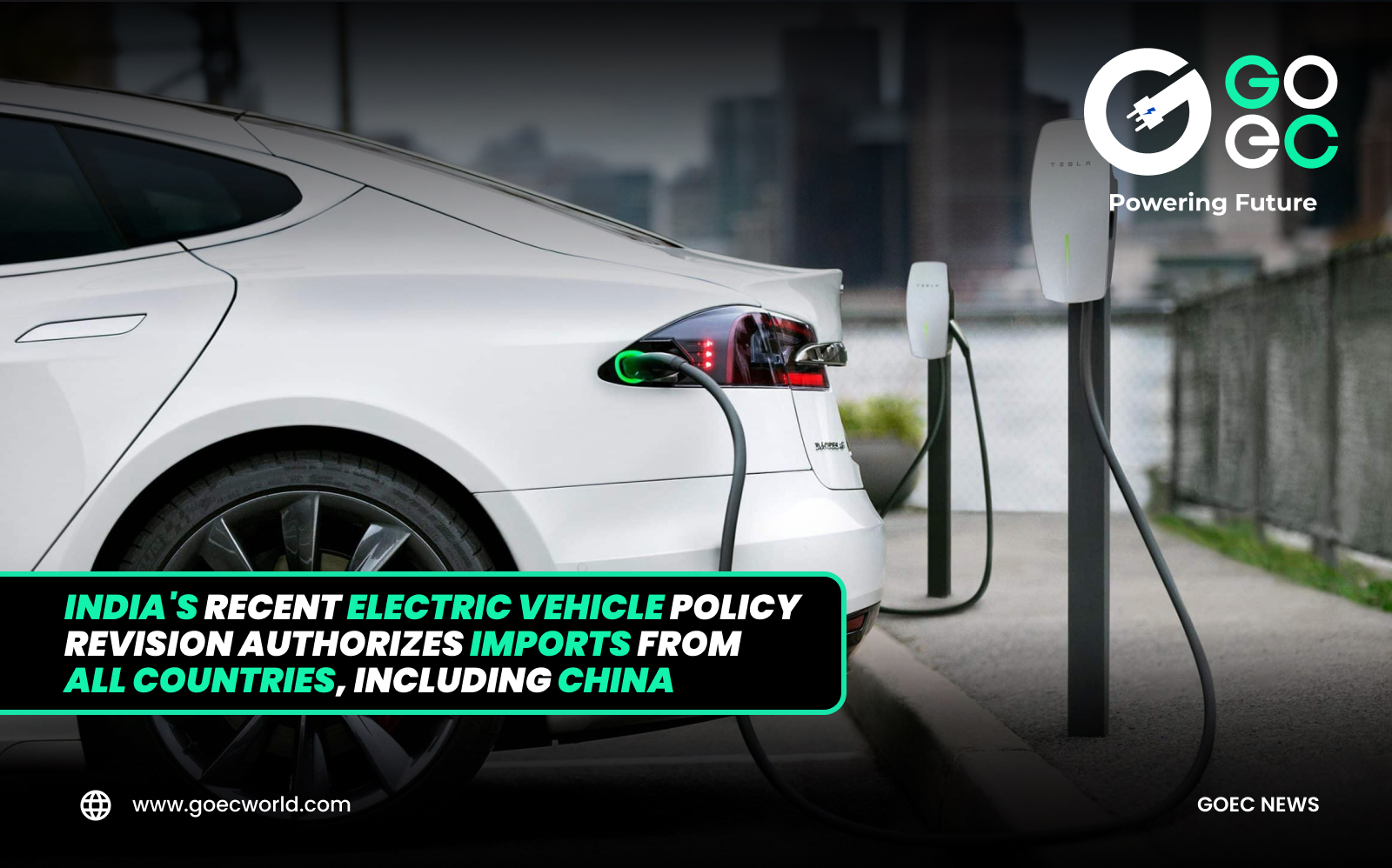 India’s recent electric vehicle policy revision authorizes imports from all countries, including China.